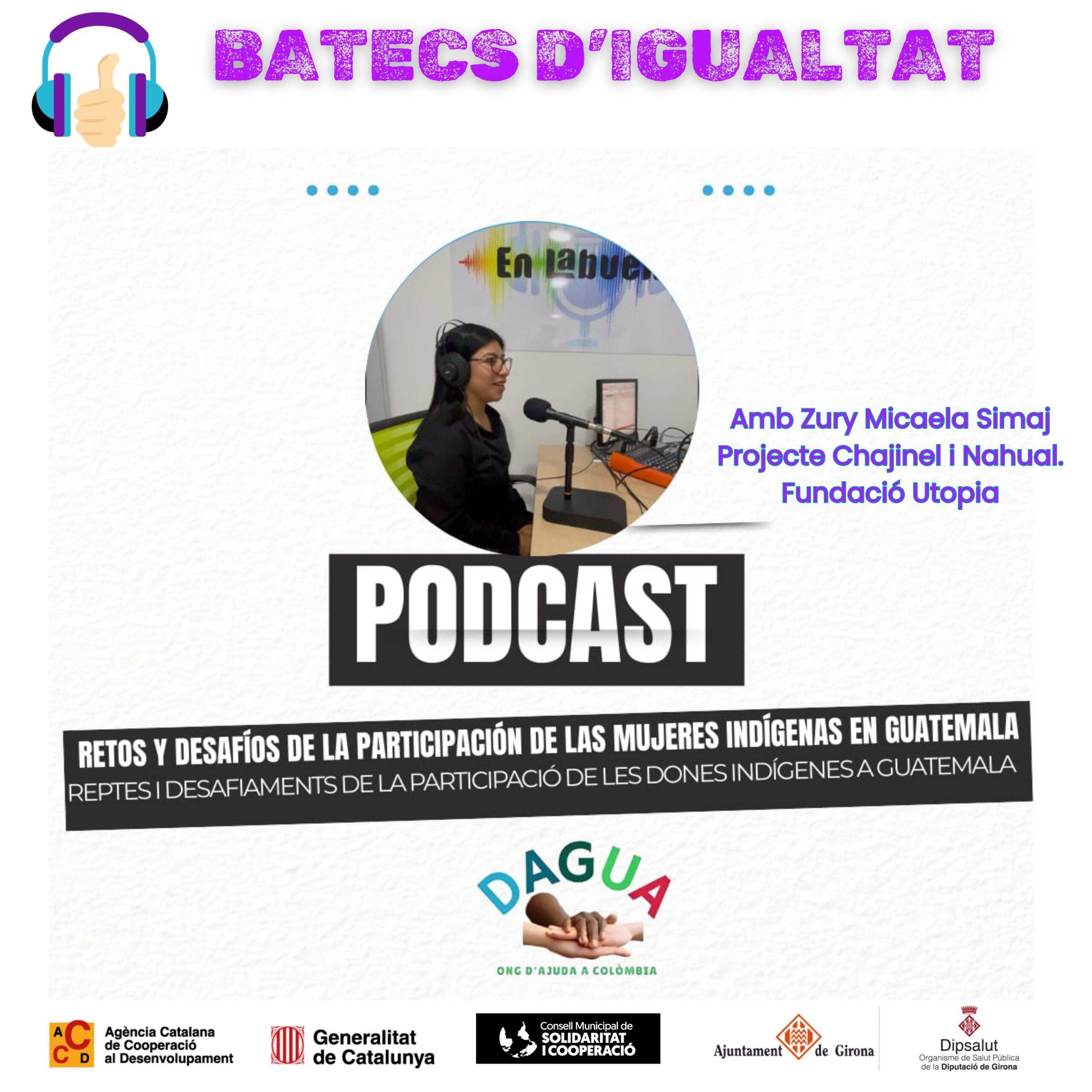 REPTES I DESAFIAMENTS DE LA PARTICIPACIÓ DE LES DONES INDÍGENES A GUATEMALA. ZURY MICAELA SIMAJ.
